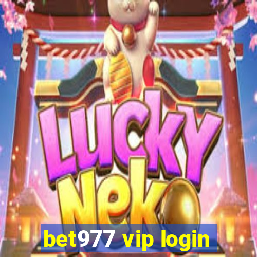 bet977 vip login